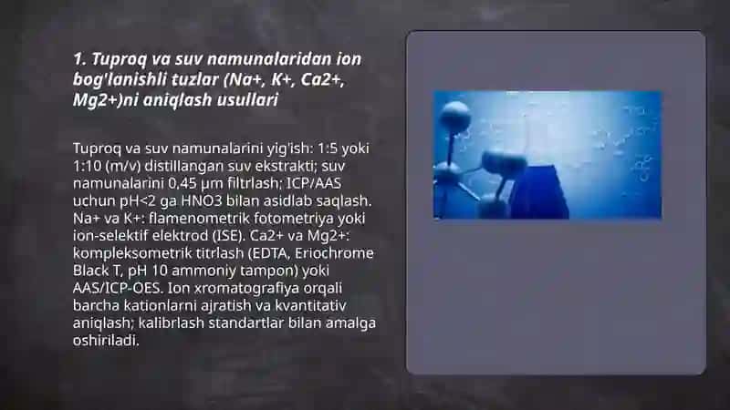 Tuproq va suvning ifloslanishi ion bog'lanishli birikmalarni aniqlash 3
