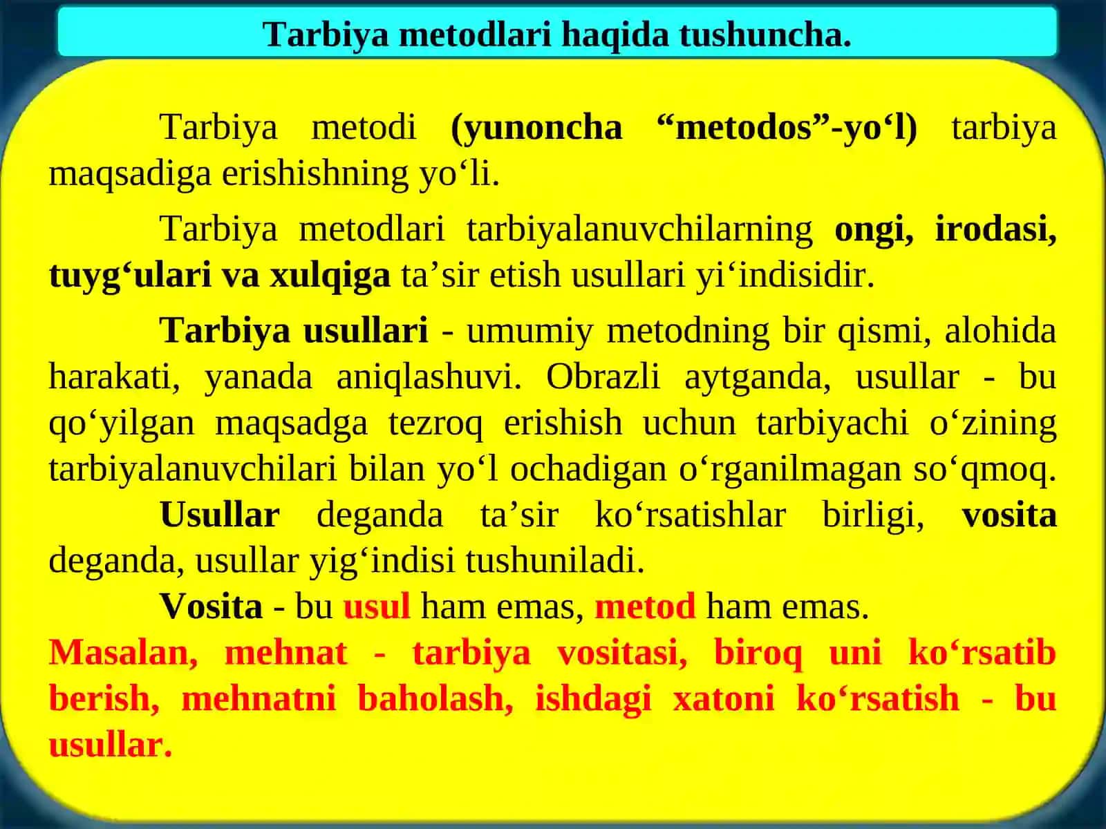TАRBIYA JARAYONINING MЕTОDLАRI VA SHAKLLARI 3