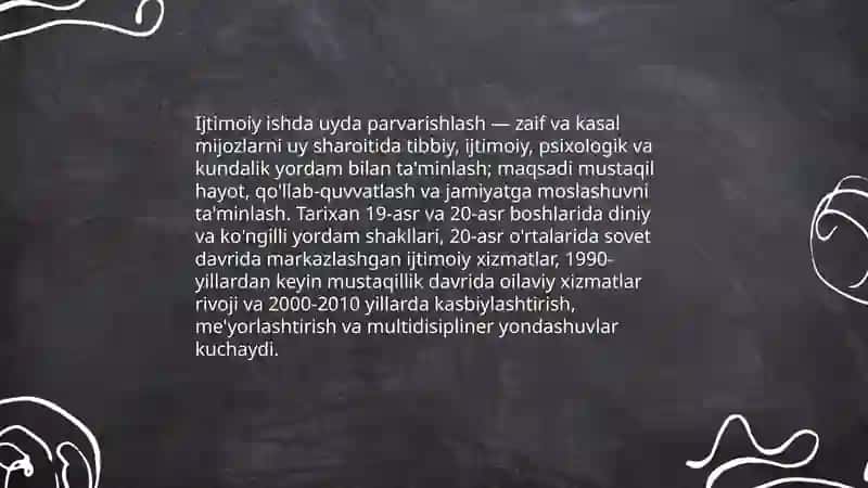 Ijtimoiy ish mijozlarini uyda parvarishlashining mazmun va mohiyati 3