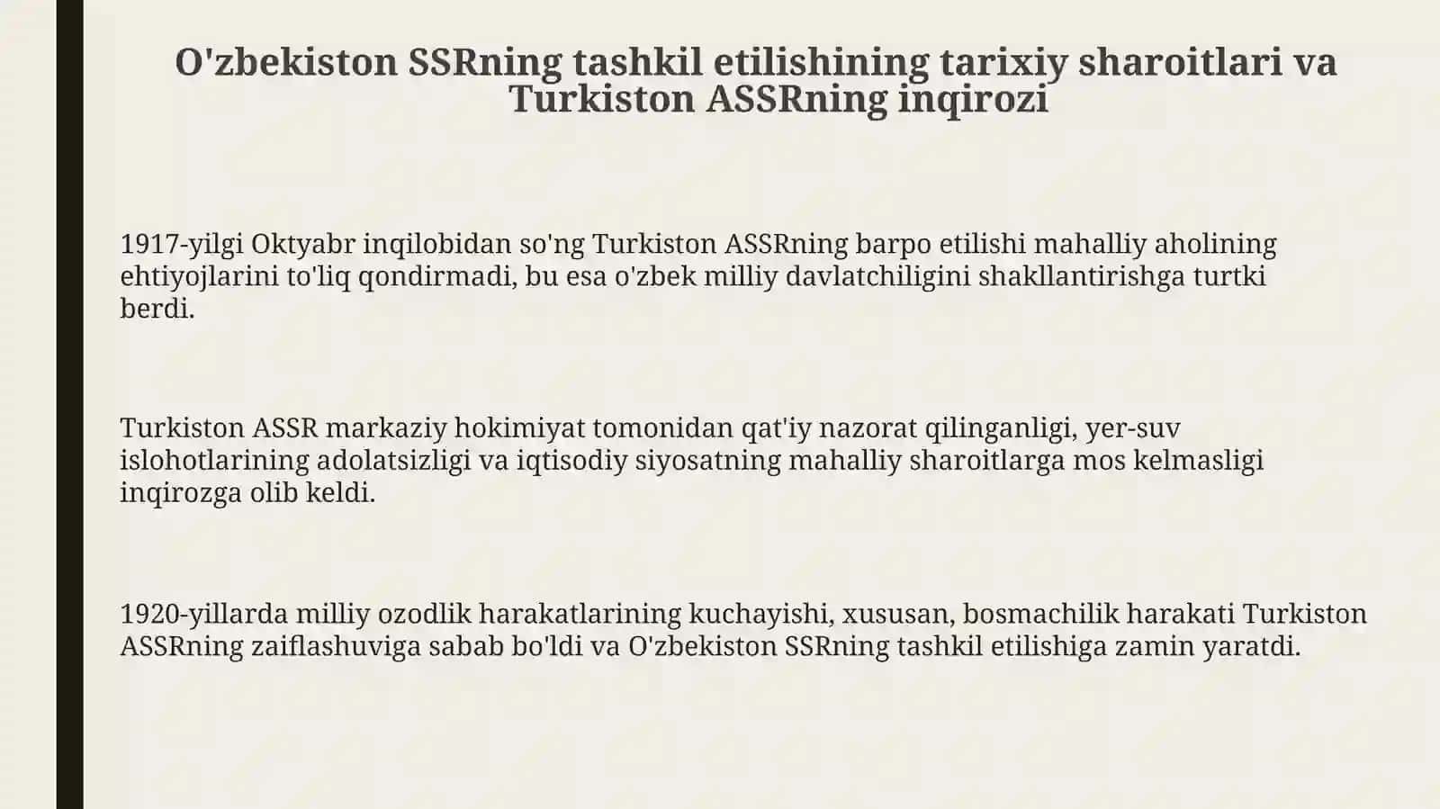 O'zbekiston SSRning tashkil etilishining tarixiy sharoitlari va Turkiston ASSRning inqirozi 3