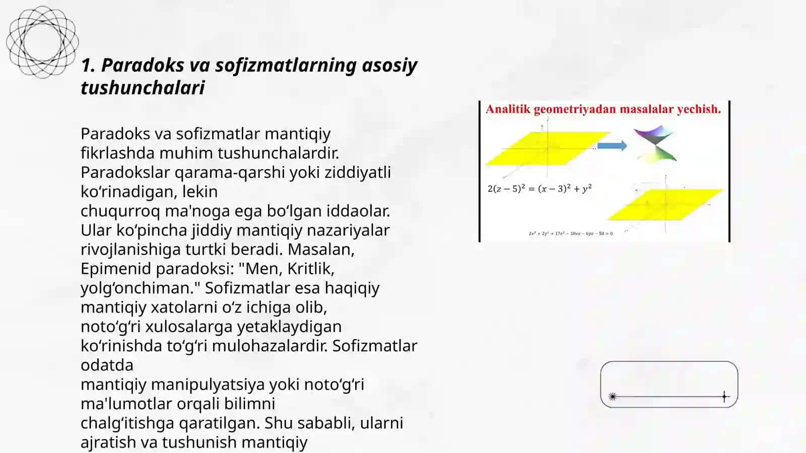 Paradokslar sofizmlar haqida masalalar, ularning hayotdagi tatbiqi 3