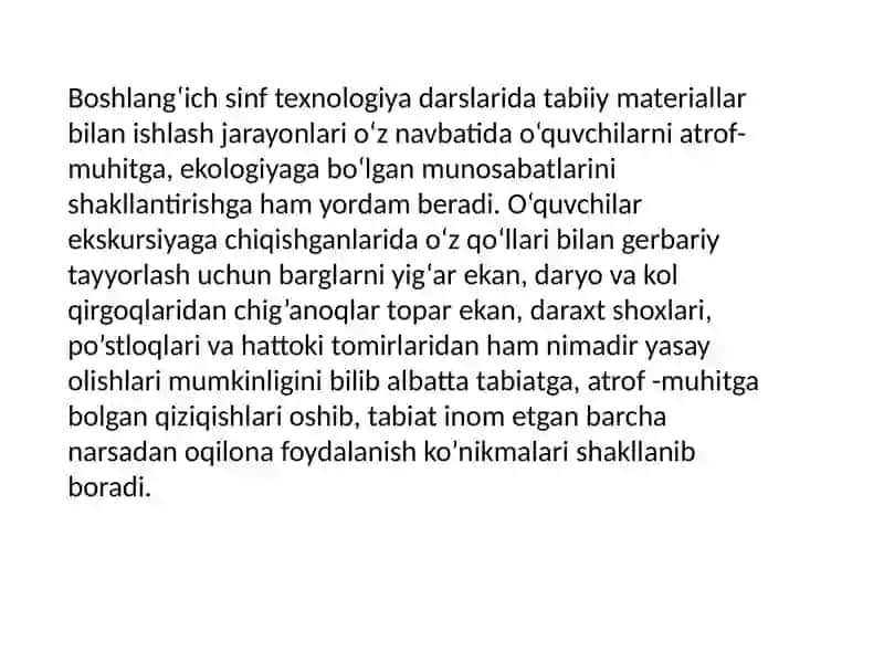 Tabiiy materiallar bilan ishlash darslari 3