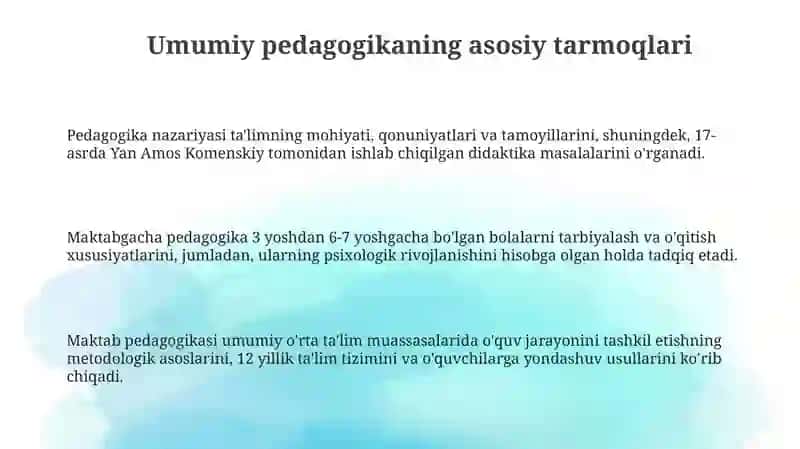 Umumiy pedagogikaning asosiy tarmoqlari 3