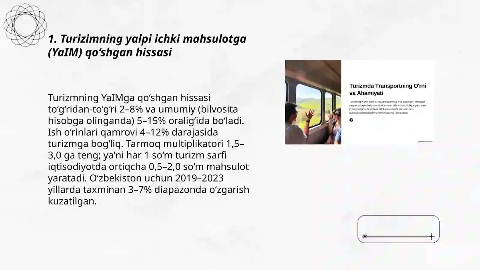 Turizim tarmog‘ining iqtisodiyotdagi roli va uning boshqa sektorlarga taʼsiri 3