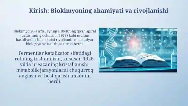 Biokimyoning rivojlanishi muammolari va yutuqlarini misollar bilan tushuntirish 3