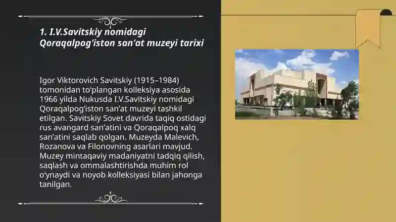 I.V.Savitskiy nomidagi Qoraqalpogʻiston sanʼat muzeyi 3
