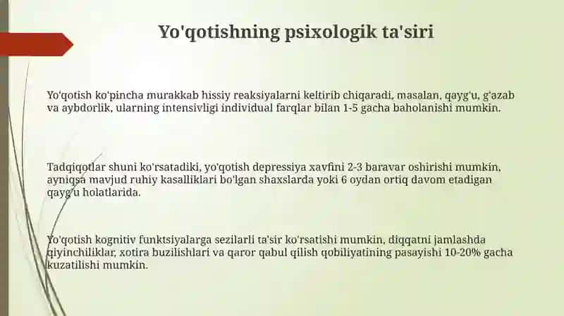 Yoʻqotish, bemor holatining oʻziga xosligi 3