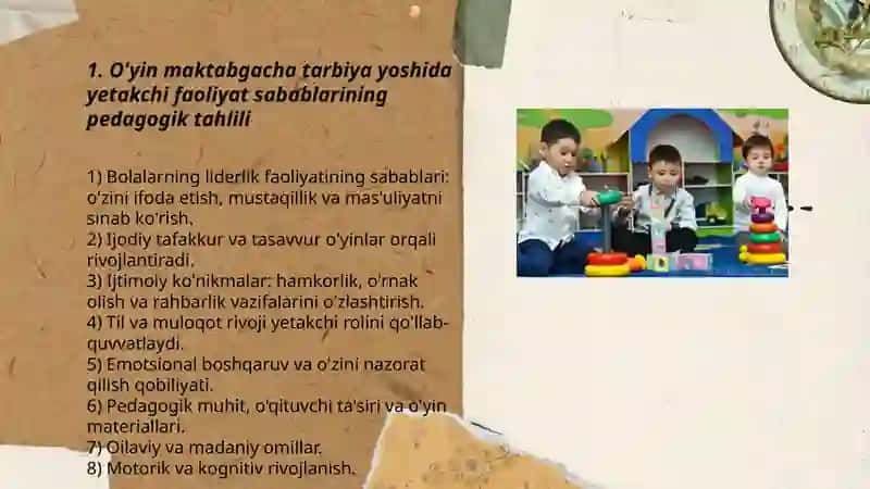O'yin maktabgacha tarbiya yoshida yetakchi faoliyat sabablarining pedagogik tahlili 3