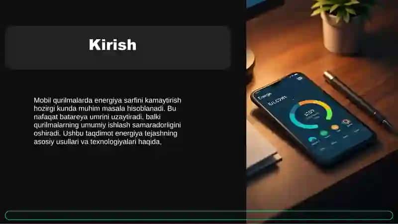 Mobil qurilmalarda energiya sarfini optimallashtirish 3