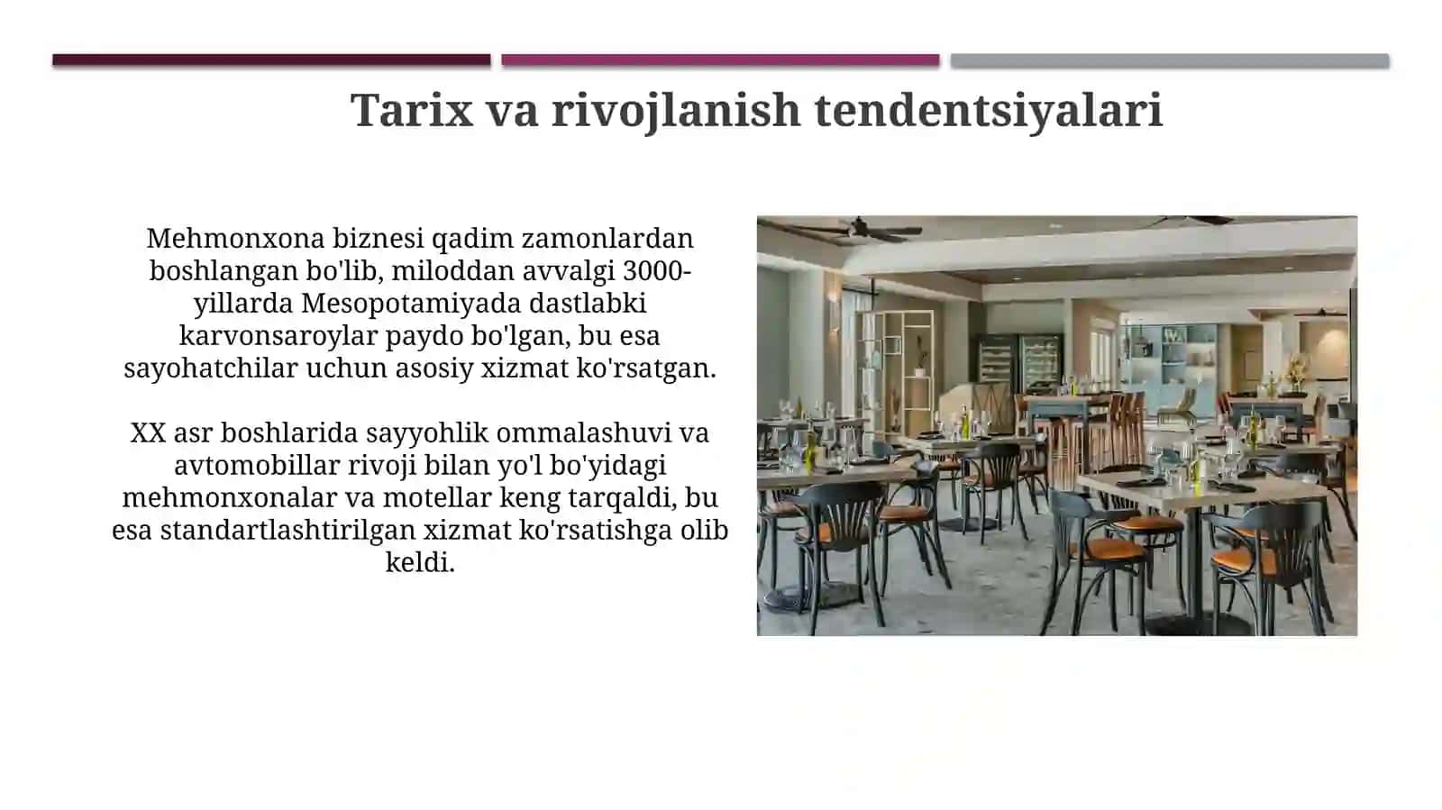 Mehmonxona va restoran industriyasining rivojlanishi 3