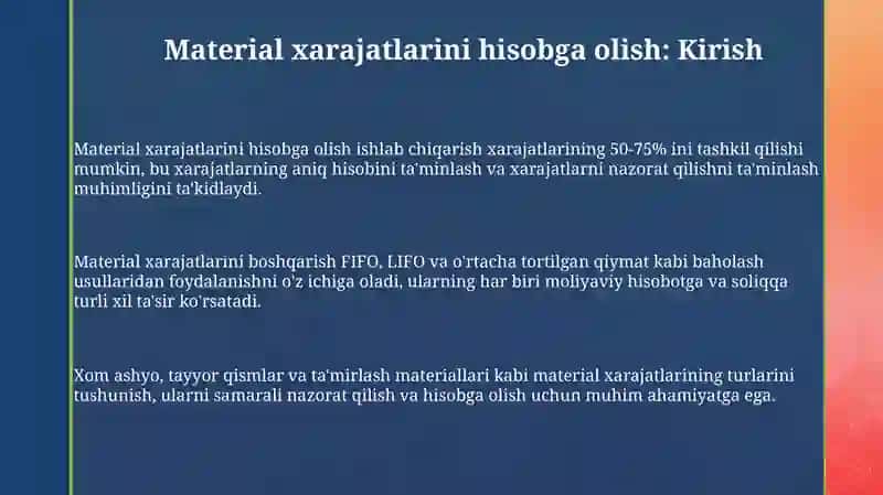Material xarajatlari hisobga olish va jarayonli kalkulyatsiya qilish usuli 3
