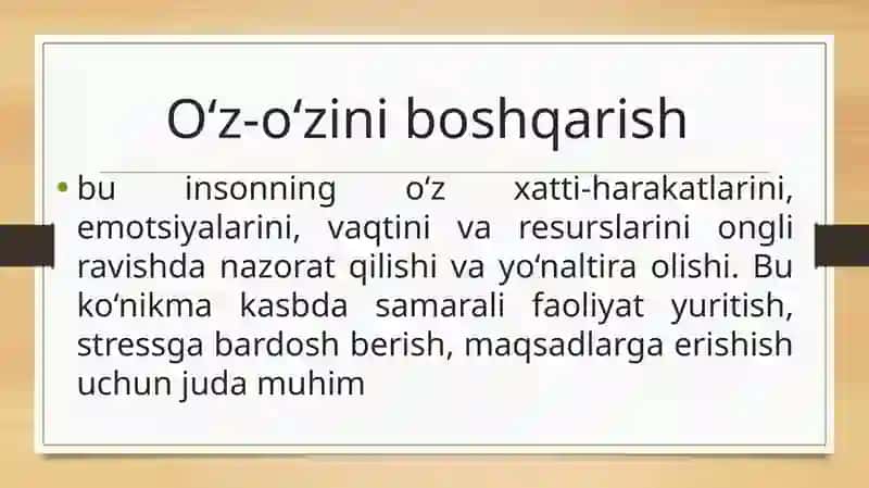Kasbning tadbiqiy jihatlarida o‘z-o‘zini boshqarish 3