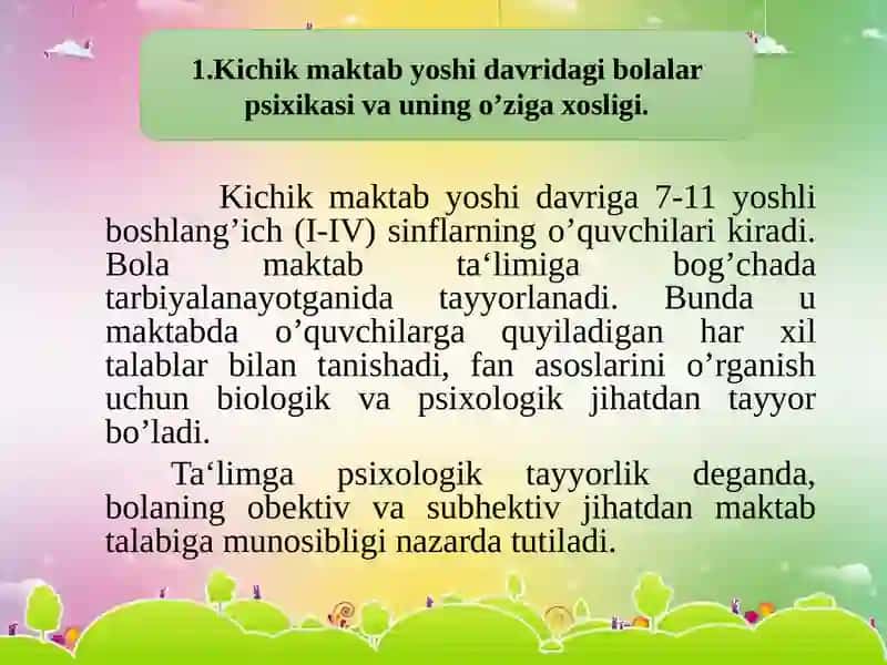 Kichik maktab yoshi davrida psixik rivojlanish xususiyatlari 3
