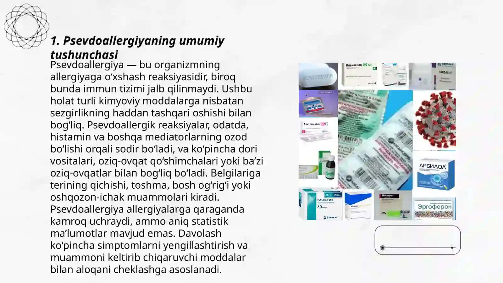 Psevdoallergiya. Atopik kasalliklar haqida tushuncha, dori va ozuqaviy allergiya 3
