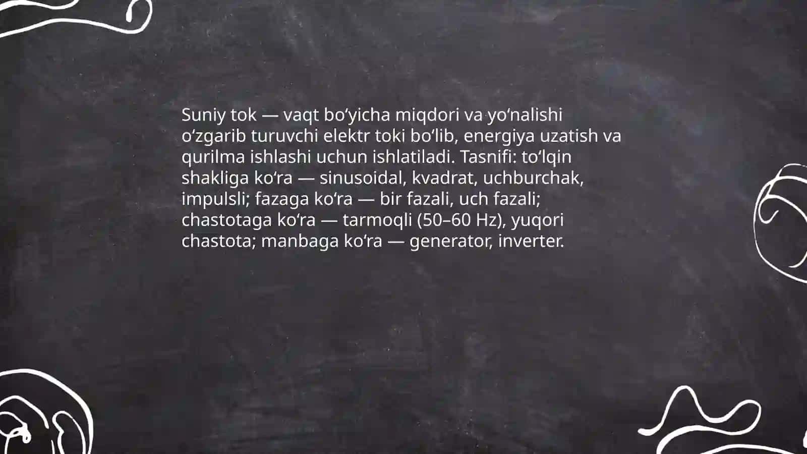 Suniy tok va uni harakterlovchi asosiy parametrlar 3