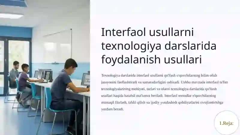 Interfaol usullarni texnologiya darslarida foydalanish usullari. Texnologiya darslarida STEAM ta’limi 3