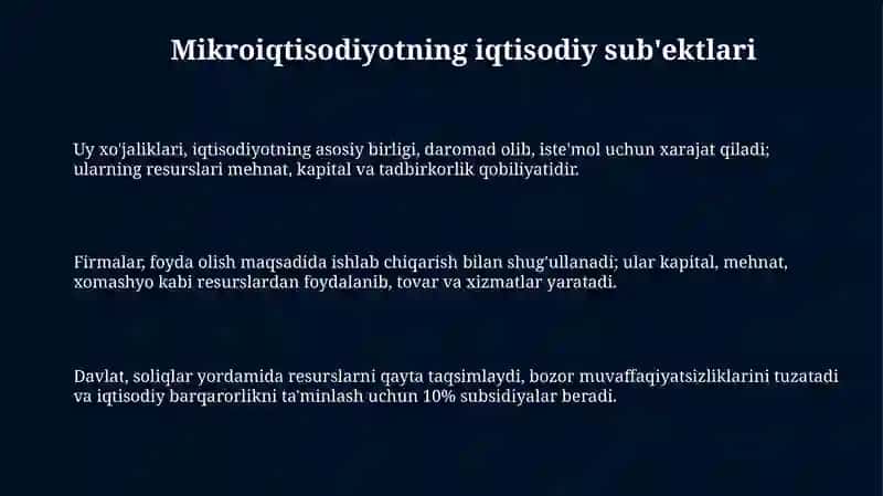 Mikroiqtisodiyotning iqtisodiy sub'ektlari 3