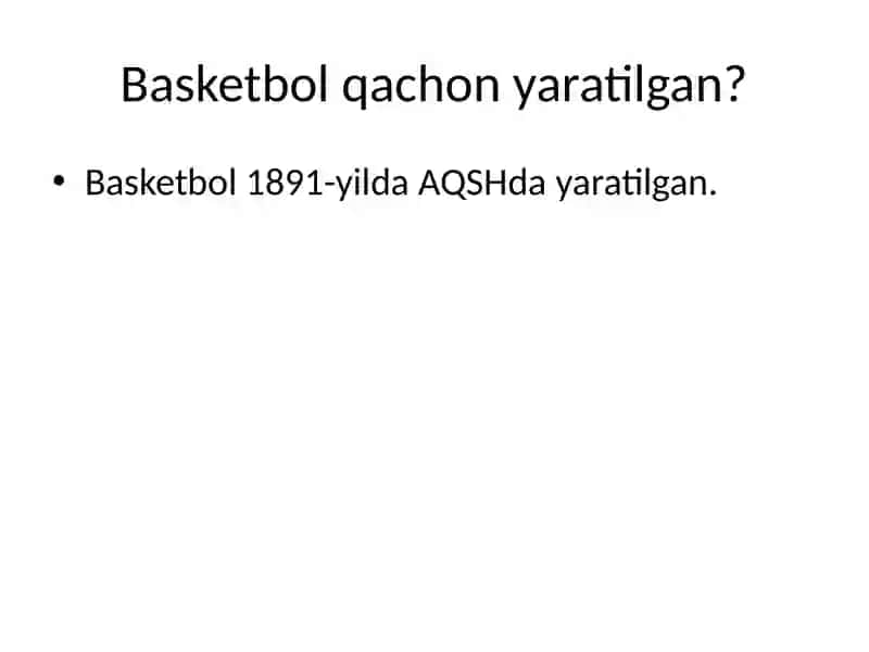 Basketbol sport turining paydo bo‘lishi 3