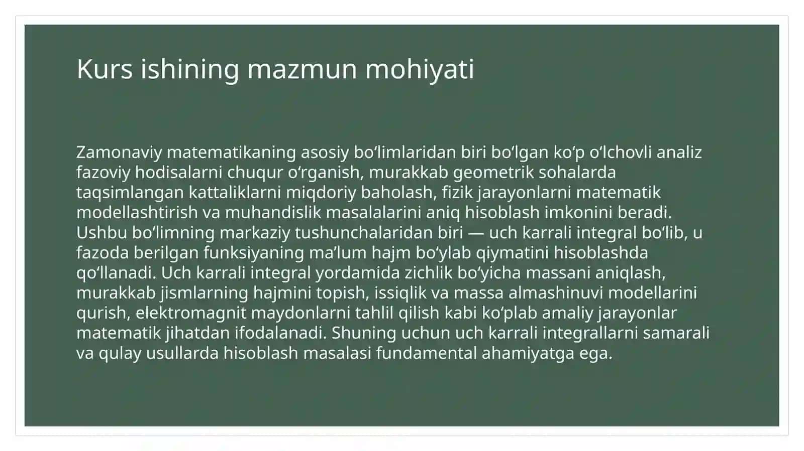Uch karrali integrallarni hisoblashda silindrik va sferik koordinatalar sistemasidan foydalanish 3