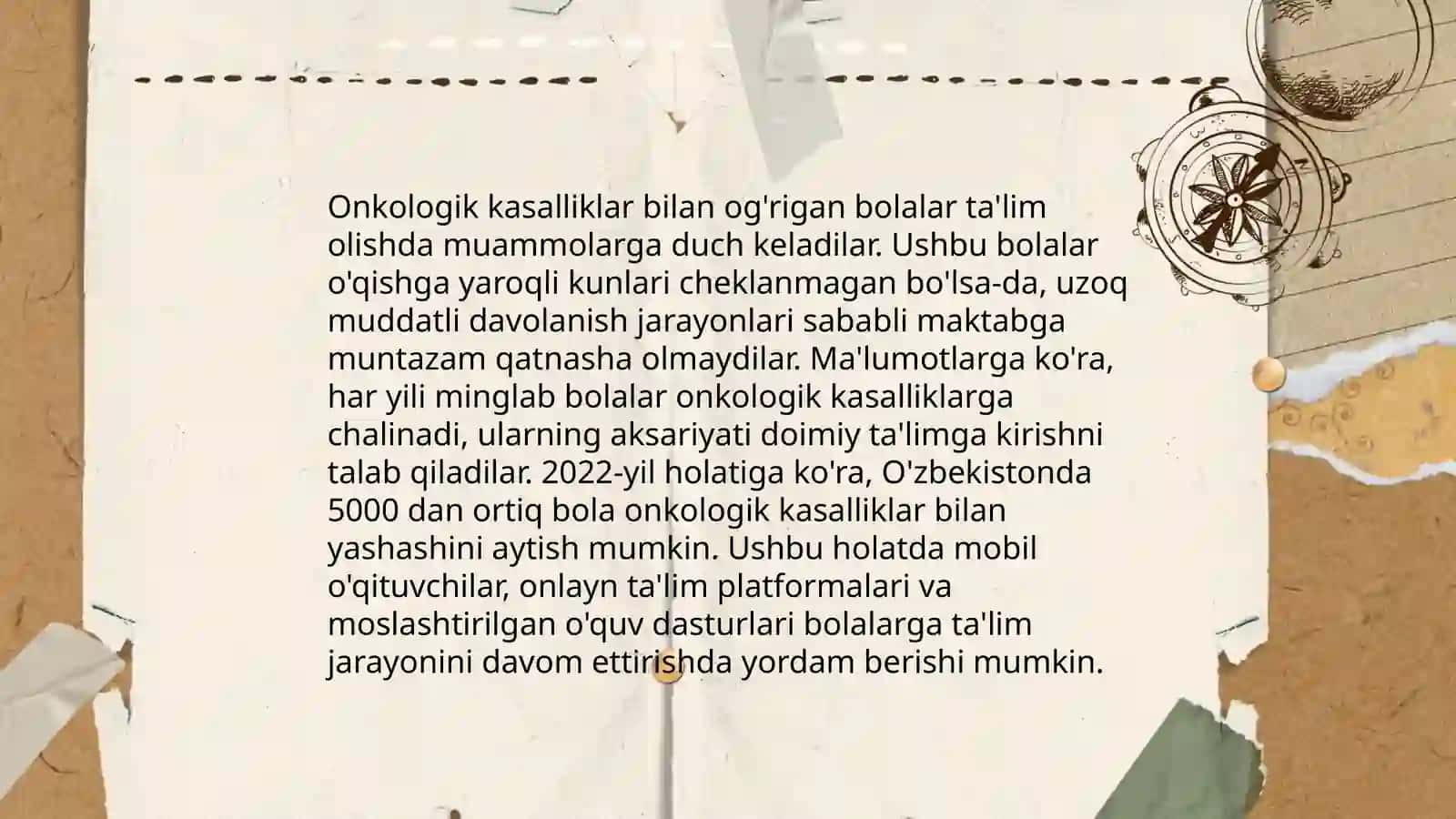 Onkalogik kasalliklar bilan ogʻrigan bolalarning taʼlimdagi ehtiyoj xususiyatlari 3