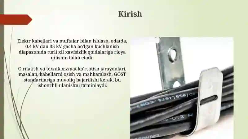Elektr kabellari va muftalar bilan ishlash 3