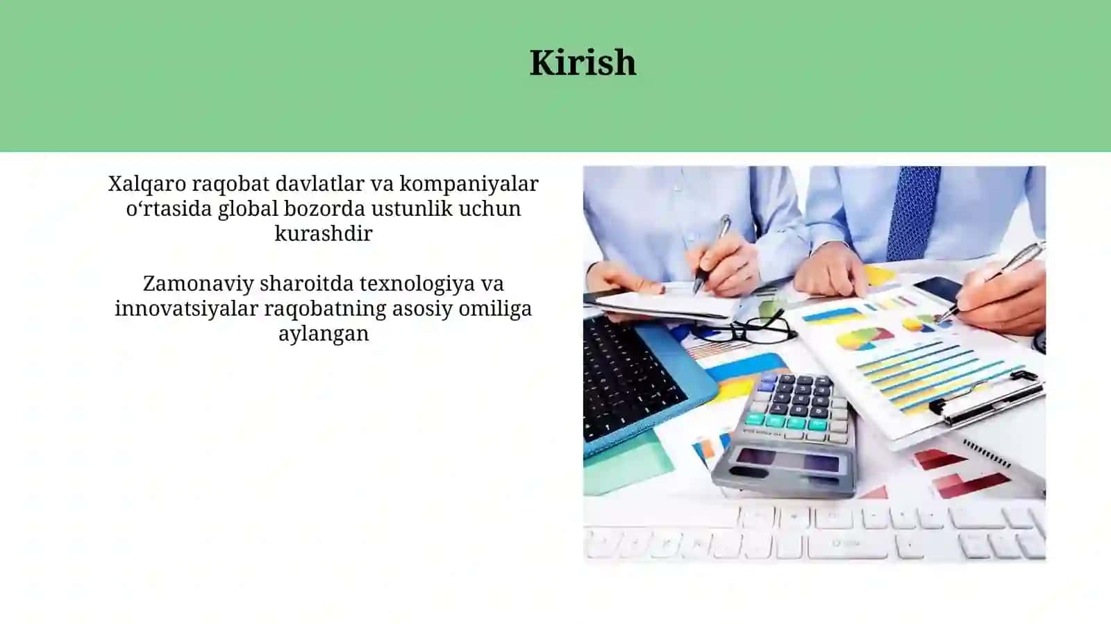 Xalqaro raqobat va uning zamonaviy sharoitda yuzagachiqishxususiyatlari 3
