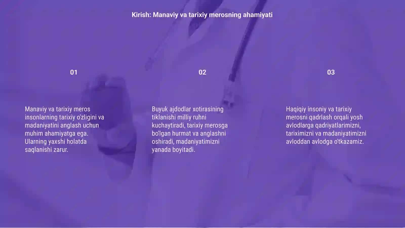 Manaviy va tarihiy merosga munosabat 3