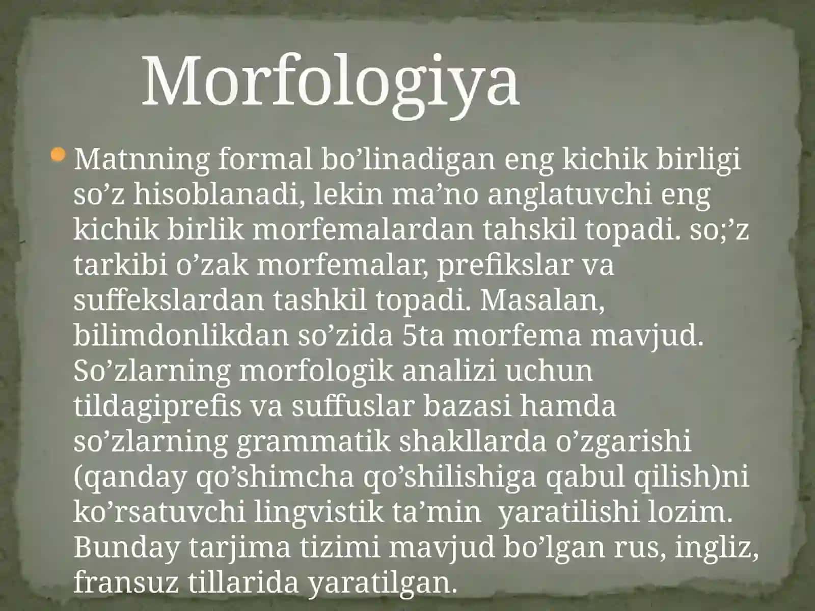 Morfoanalizatori uchun o’zbek tilining morfologik modelini shakllantirish. 3