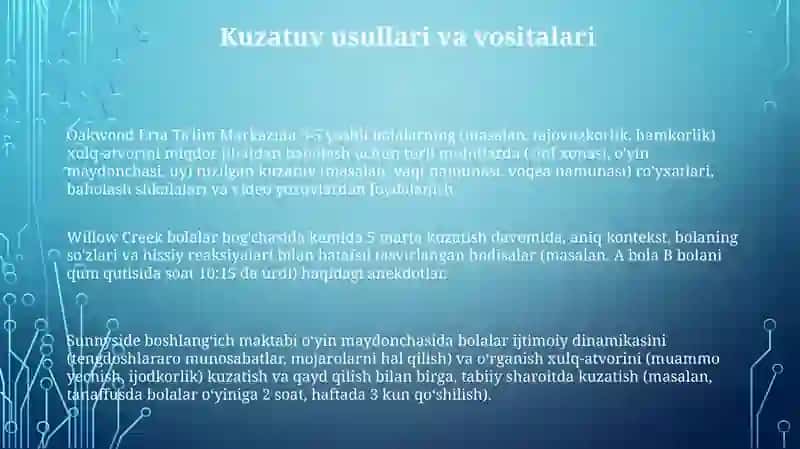 Oakwood va Willow Creek Ta'lim Markazlarida Bolalarni Kuzatish 3