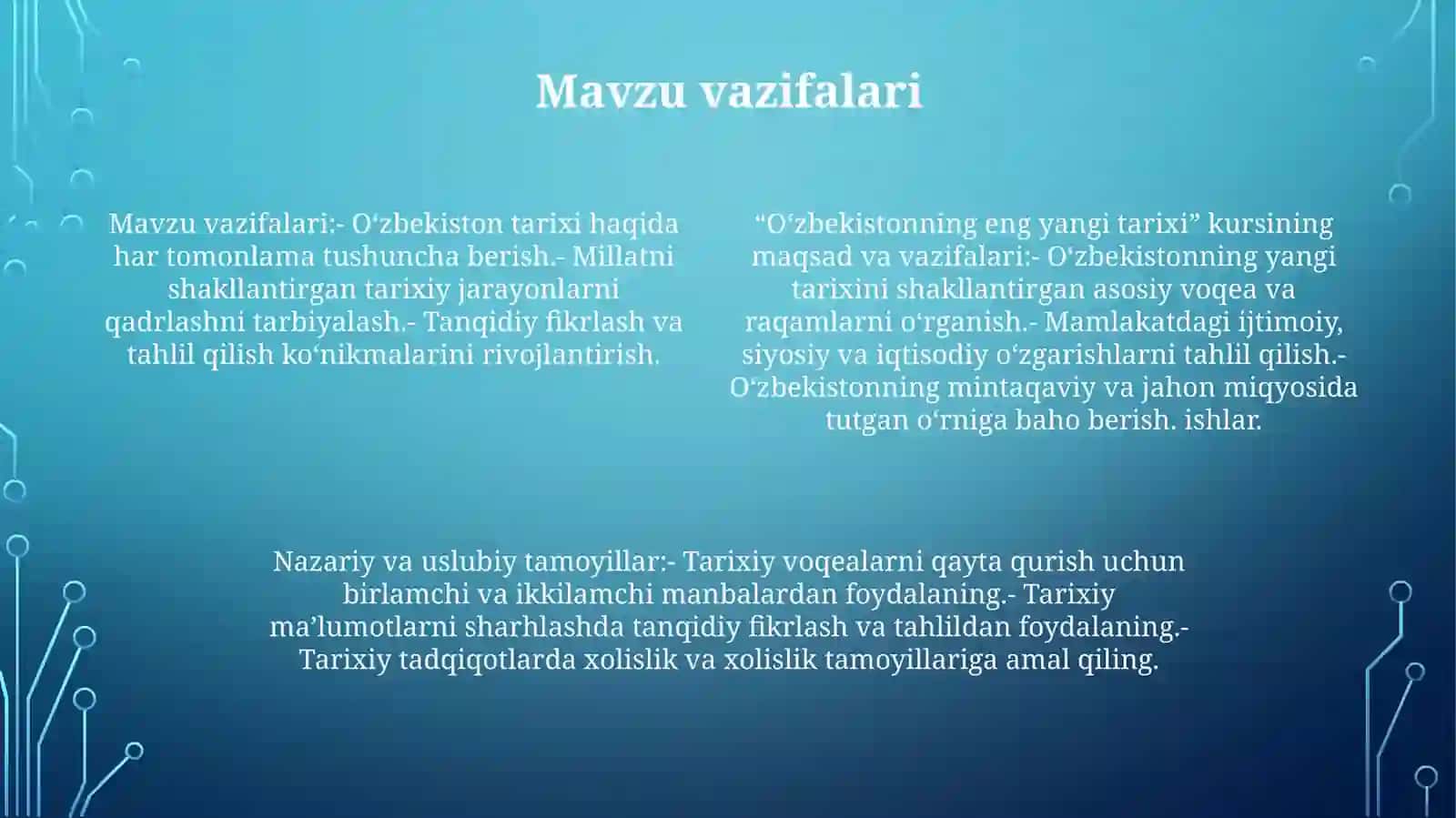 Ózbekistonning Eng Yangi Tarixi Fanining Predmeti Maqsad Va Vazifalari, Nazariy -MetodologikTamoyillari 3