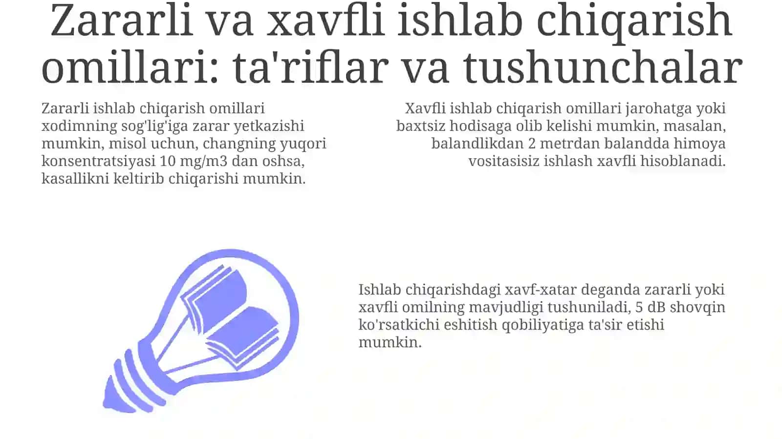 Zararli va xavfli ishlab chiqarish omillari: ta'riflar va turlari 3