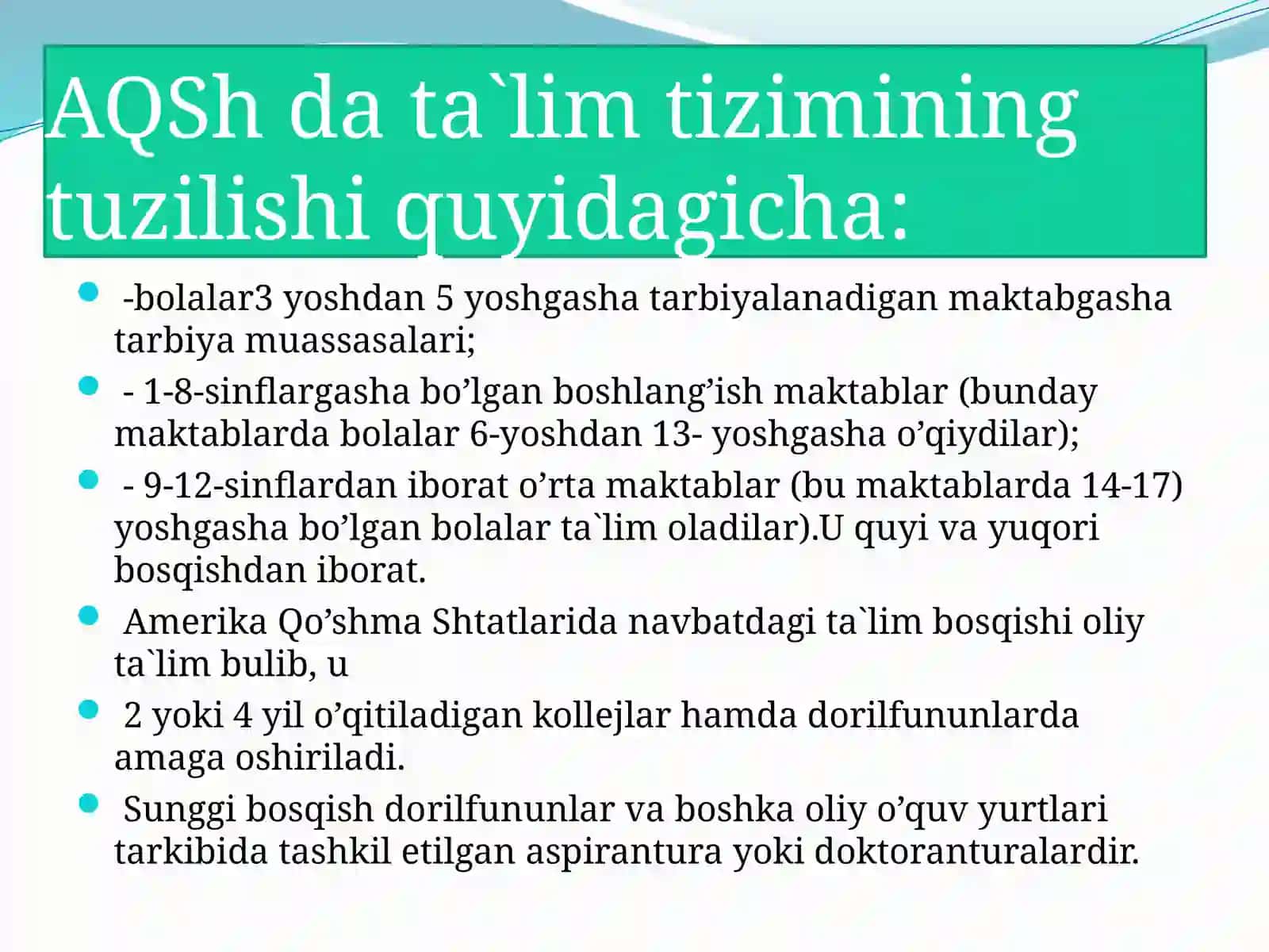 AMERIKA QO’SHMA SHTATLARIDA TA`LIM TIZIMINING TUZILISHI VA O’ZIGA XOSTOMONLARI 3