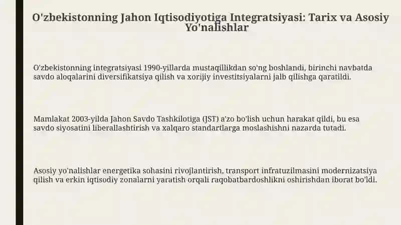 O'zbekistonning Jahon Iqtisodiyotiga Integratsiyasi: Tarix va Asosiy Yo'nalishlar 3
