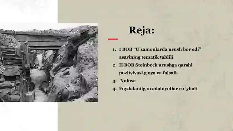 Jon Steynbekning “U zamonlarda urush bor edi” asarida urush haqidagi qarashlari va ularning badiiy ifodasi 3