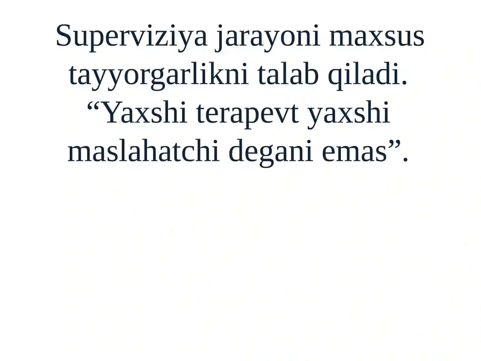 SUPERVIZIYA VA KASBIY FAOLIYATNING YAQIN TURLARI 3