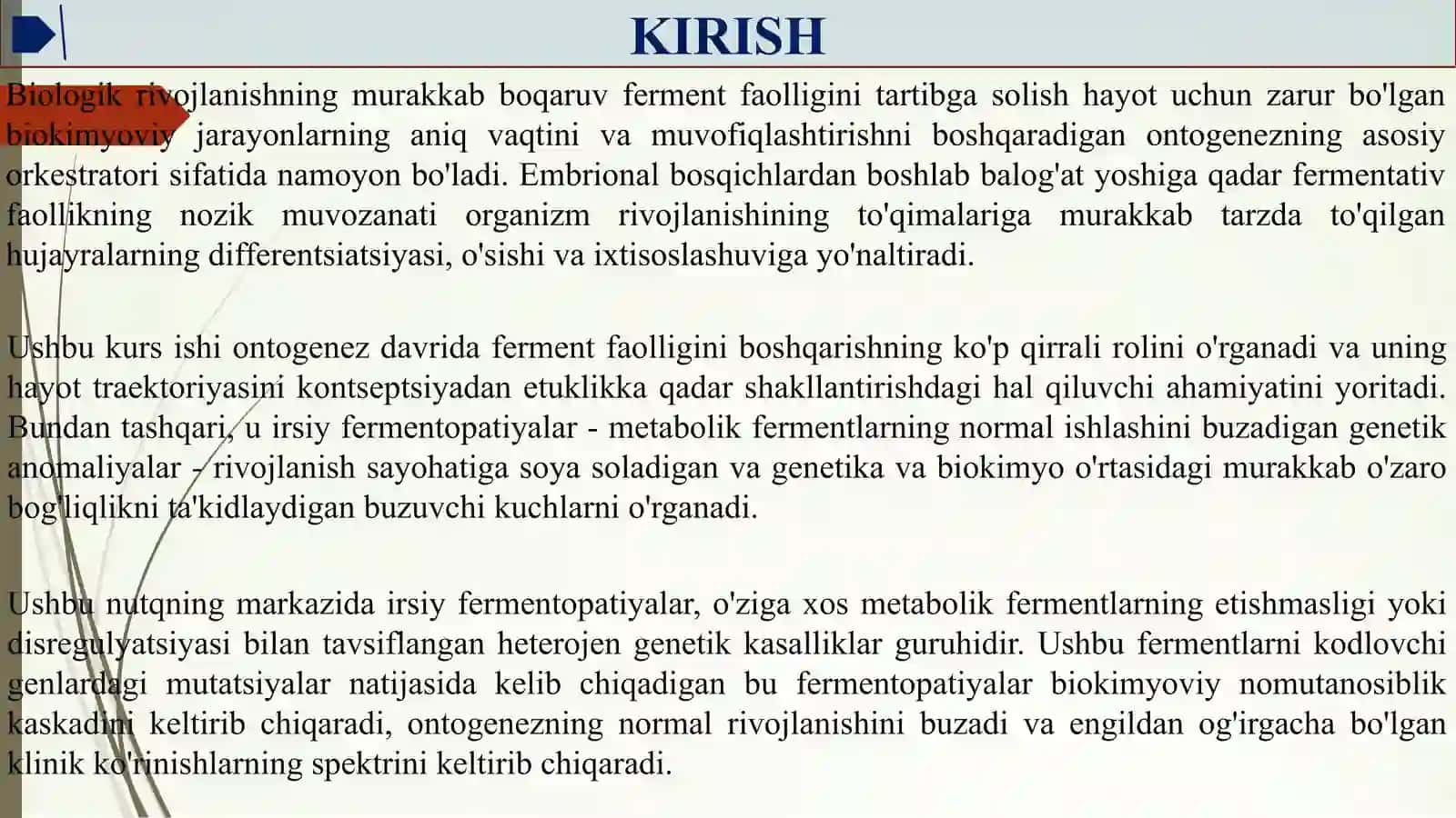 ONTOGENEZDA FERMENTLAR FAOLLIGINI BOSHQARILISHINING AHAMIYATI. NASLIY FERMENTOPATIYALAR 3