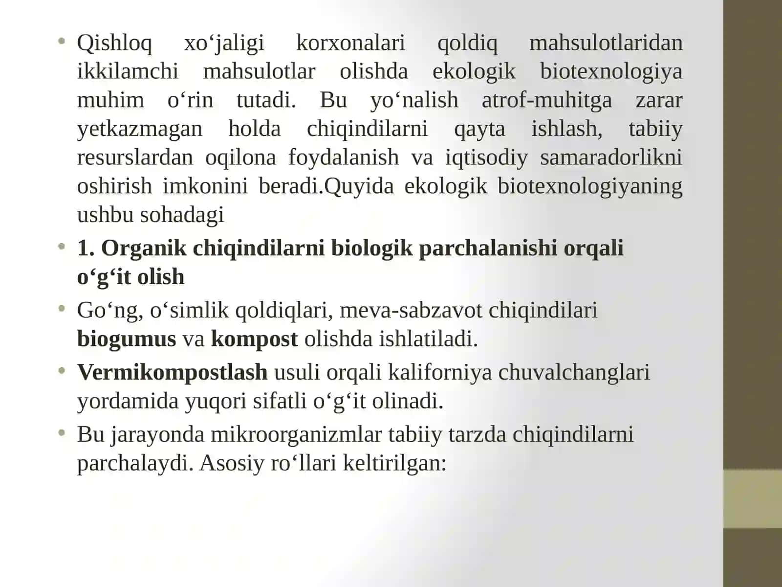Qishloq xo‘jalik qoldiq mahsulotlari hamda oziq-ovqat korxonalari chiqindilari utilizatsiyasi va ulardan ikkilamchi xomashyolar olish bo‘yicha ekologik biotexnologiya imkoniyatlari 3