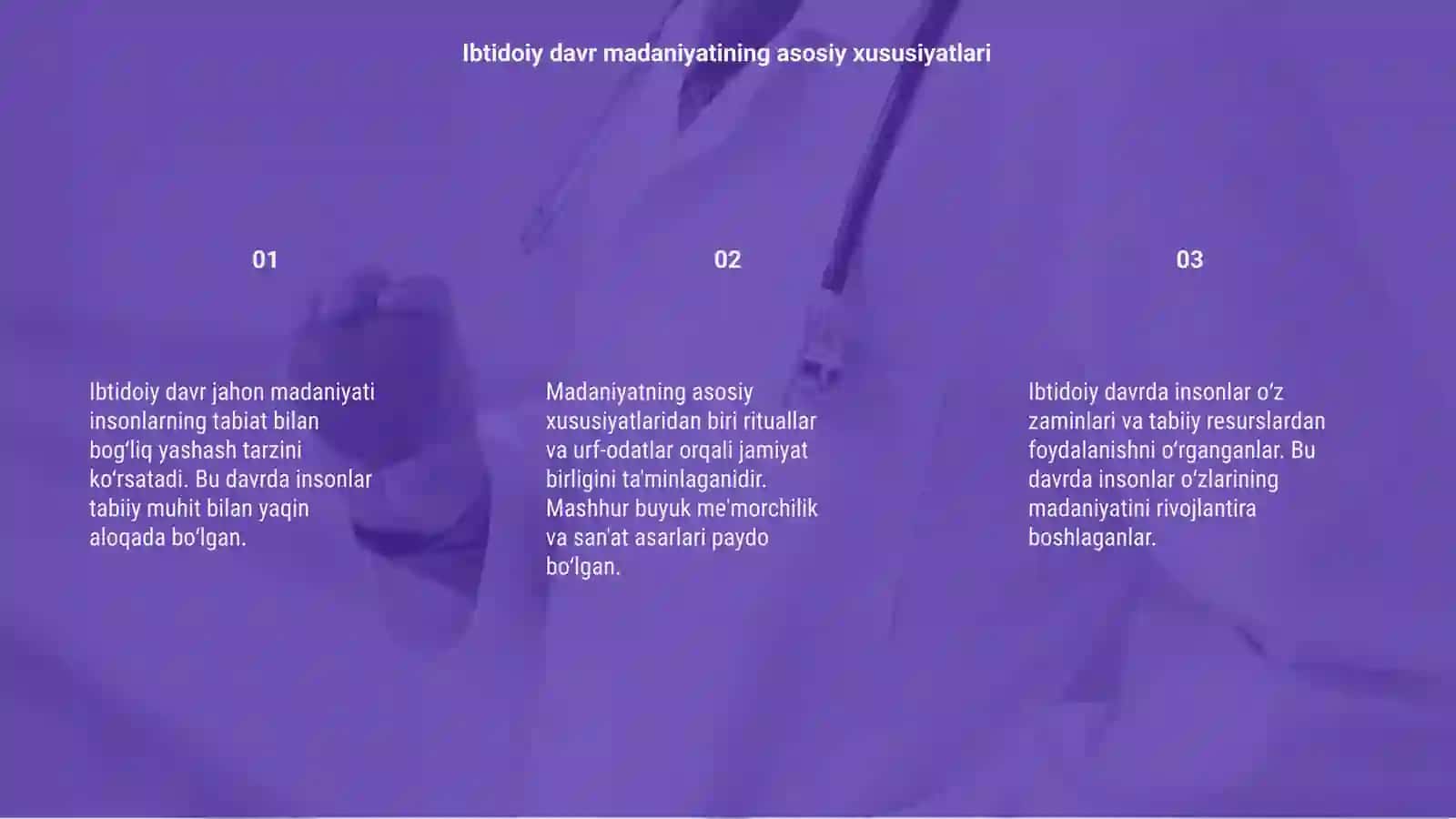 Ibtidoiy davr jahon madaniyati va sanʼati 3