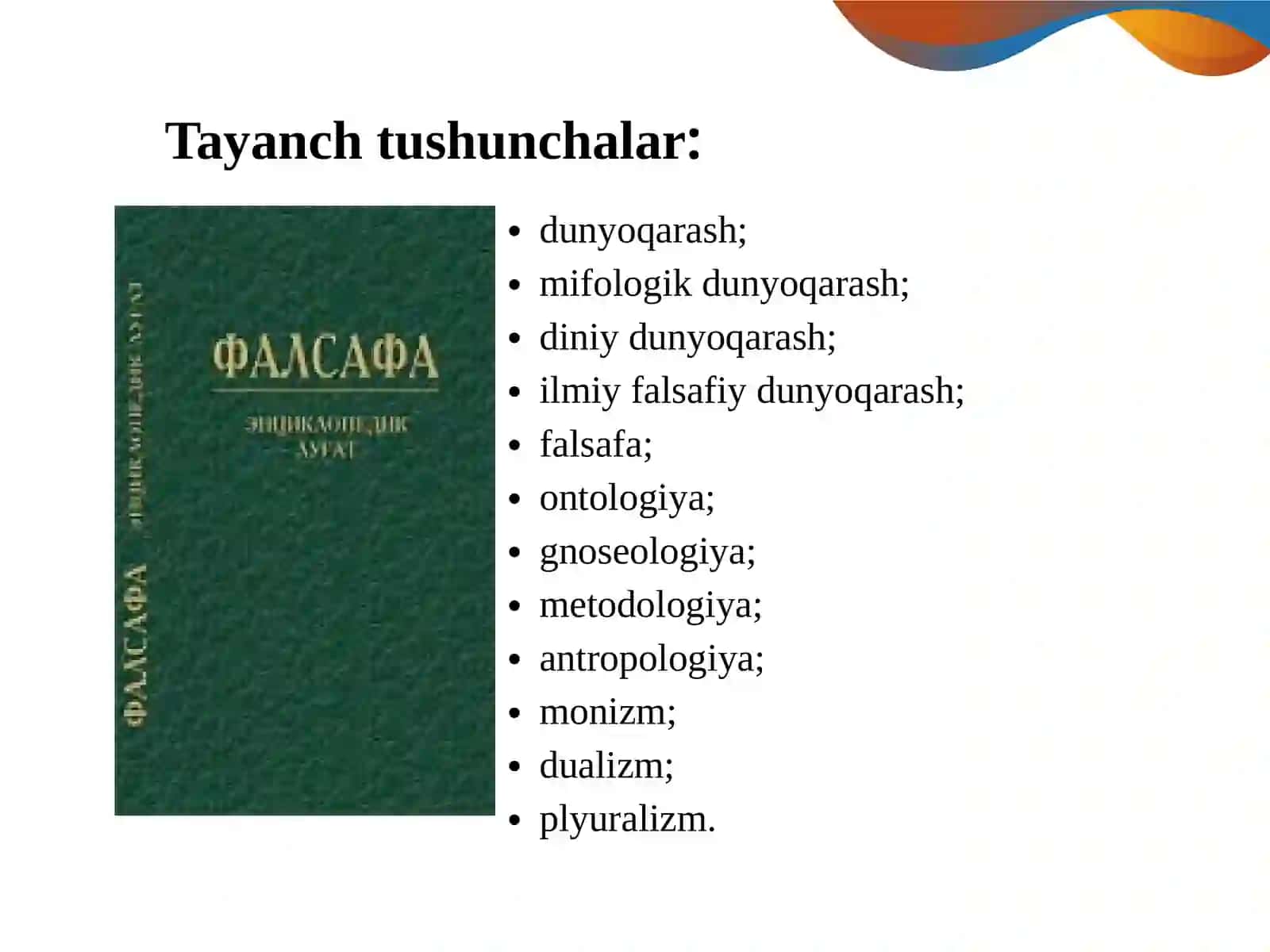Falsafaning mohiyati va jamiyat taraqqiyotidagi roli 3