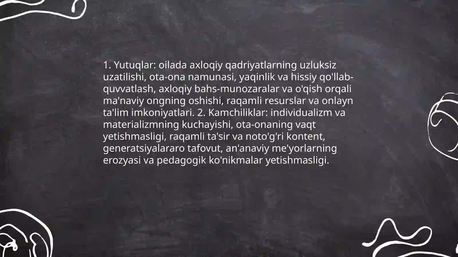 Zamonaviy axloqiy tarbiyaning yutuq va kamchiliklari 3