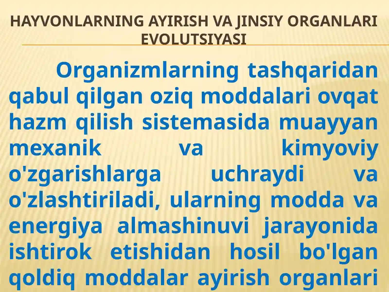 HAYVONLARNINGAYIRISHVAJINSIYORGANLARI EVOLUTSIYASI 3