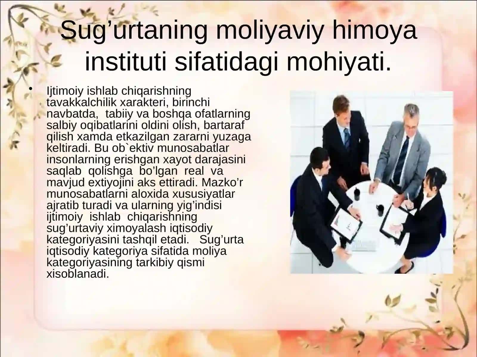 Sug’urtaning moliyaviy himoya instituti sifatidagi mohiyati 3