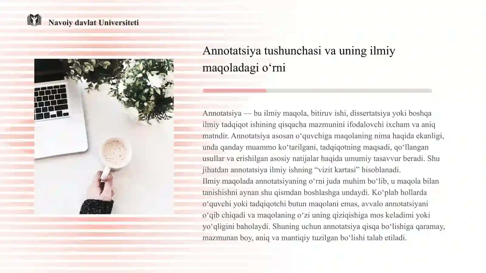 Annotatsiya. Annotatsiyaning turlari. Maqola maqola yozish texnologiyasi. Maqola strukturasi 3