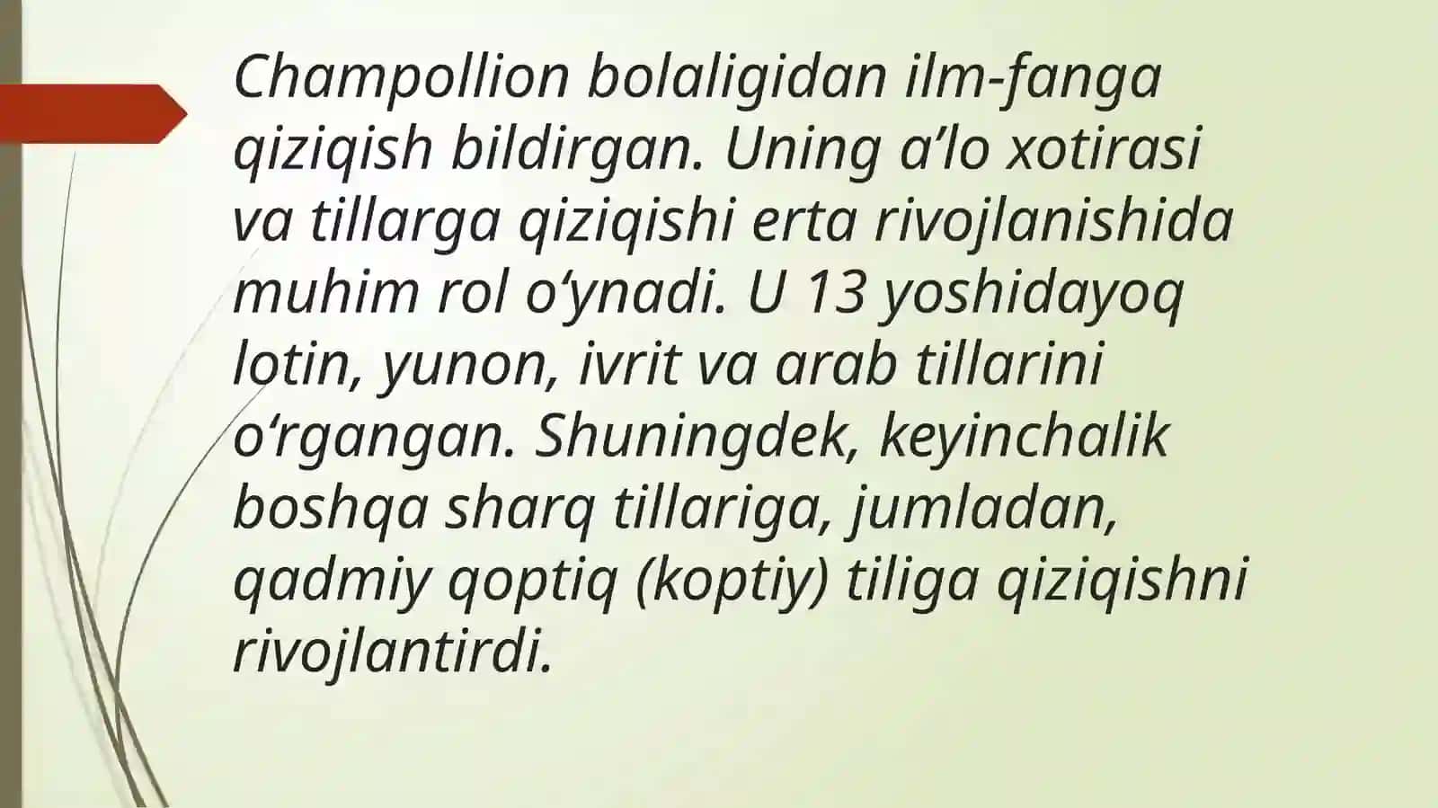 Jean-François Champollionning iyerogliflarni o‘qish sohasidagi ilmiy yutuqlarining ahamiyati 3
