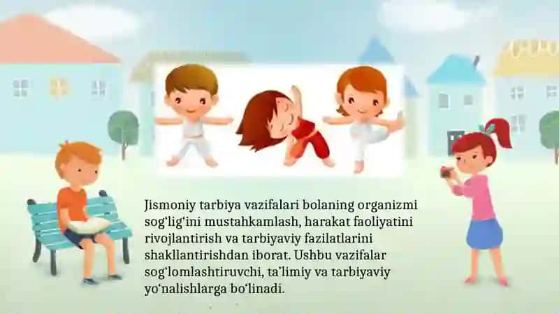 Maktabgacha ta’lim tashkilotlariga jismoniy tarbiya vazifalari va vositalarini tadbiq etish 3