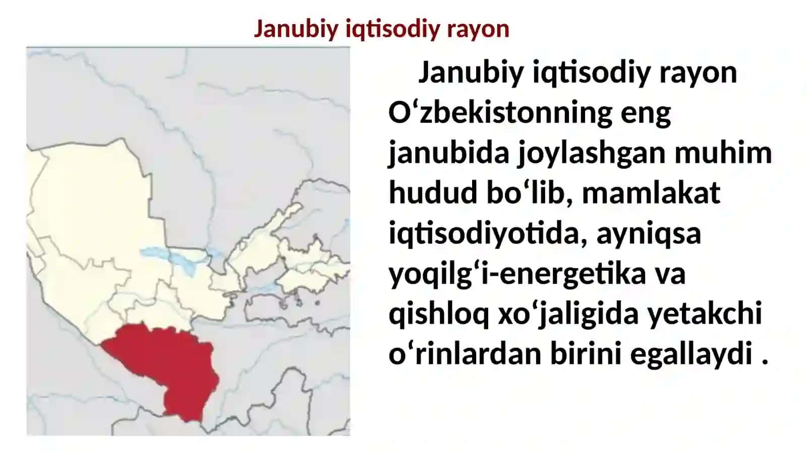 Janubiy iqtisodiy rayonning umumiy geografik tavsiyasi 3