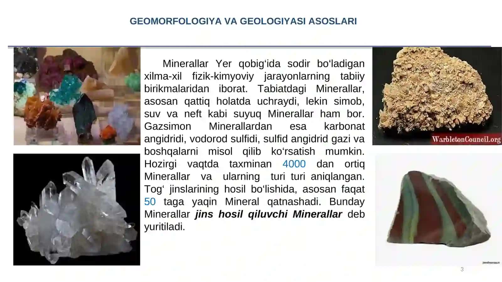 Minerologiya. Mineral va tog‘ jinslari haqida tushuncha. Tog‘ jinslarining genetik turlari 3