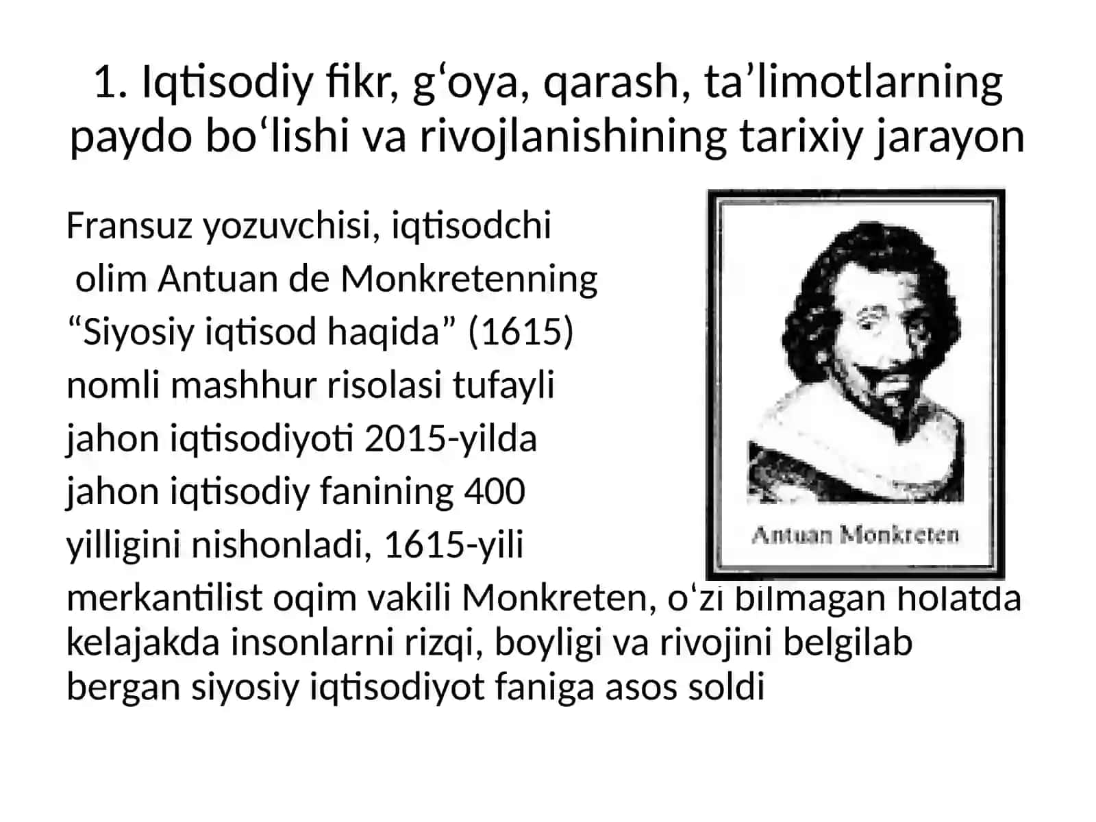 1-MA’RUZA: IQTISODIY TA’LIMOTLAR TARIXI” FANINING PREDMETI VA 0‘RGANISH USULI. QADIMGI DUNYO IQTISODIY G‘OYALARI 3