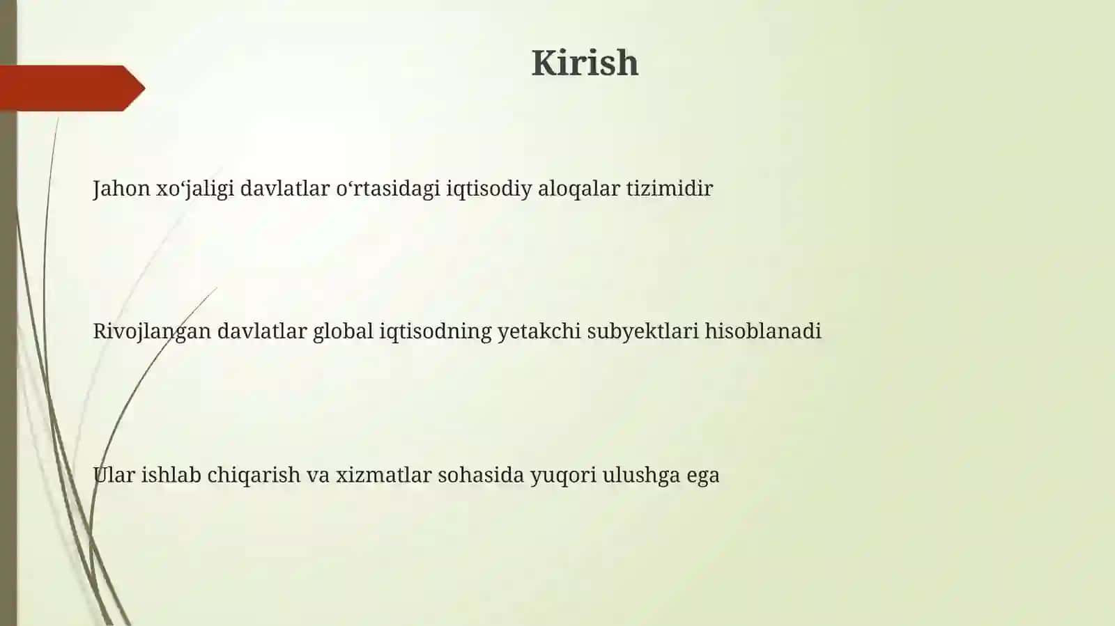 Jahon xoʻjaligida rivojlangan davlatlar.Tarif va ahamiyati 3