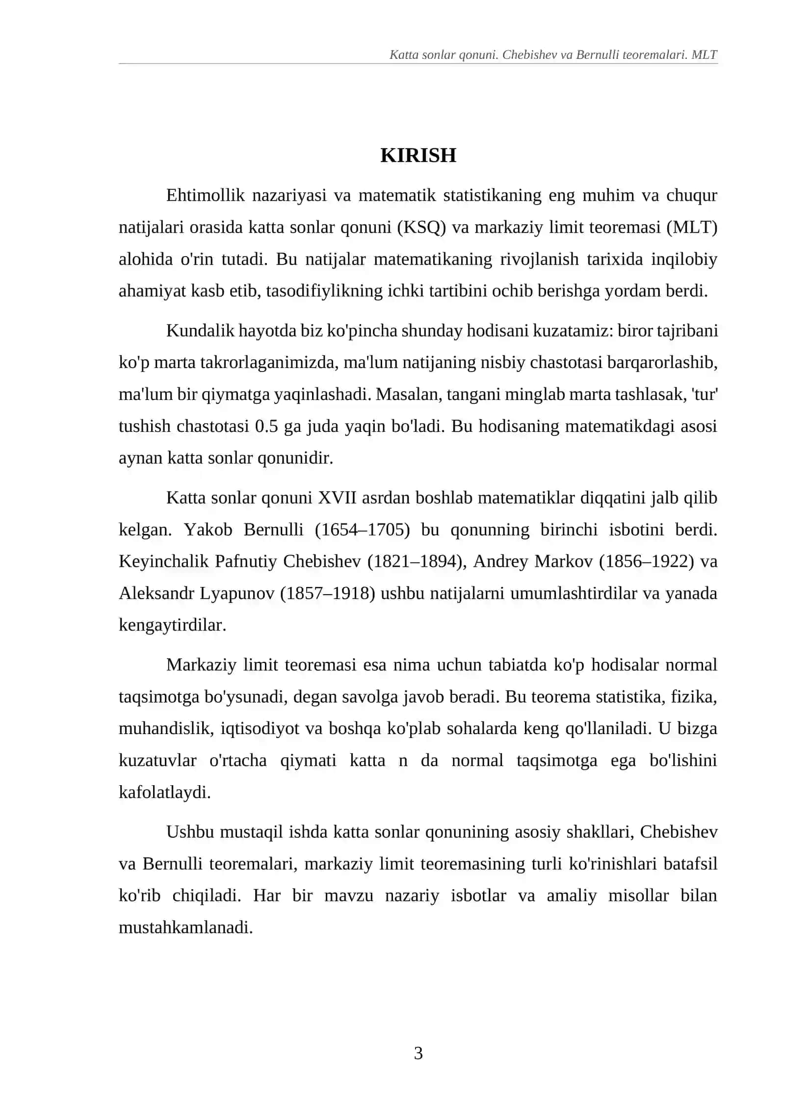 KATTA SONLAR QONUNI. CHEBISHEV VA BERNULLI TEOREMALARI. MARKAZIY LIMIT TEOREMALARI 3
